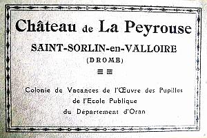 St Sorlin en Valloire- Chateau de la Peyrouse- Colonie departement d'Oran 01